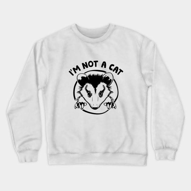 I'm not a cat Crewneck Sweatshirt by My Happy-Design